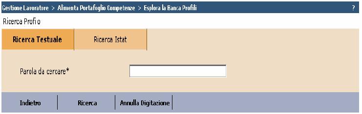 2.1.1.1.1.4 Alimentare EPA ricercando i profili all interno della Banca Profili Per accedere alle funzioni di ricerca all interno della Banca Profili è necessario cliccare il bottone (fig.: 2).