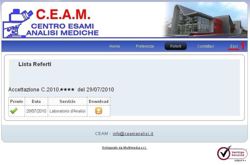 NOTA: Cliccando sulla sezione PREFERENZE puoi cambiare la tua password personale di accesso e attivare/disattivare il servizio di referto pronto via e-mail.