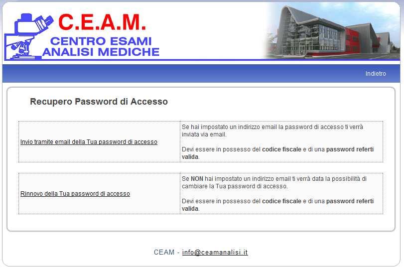 Pagina 12 di 12 Esistono 2 modi per poter recuperare la propria password di accesso personale: Invio tramite email della Tua password personale (parte 2): Tale procedura porta ad un esito positivo