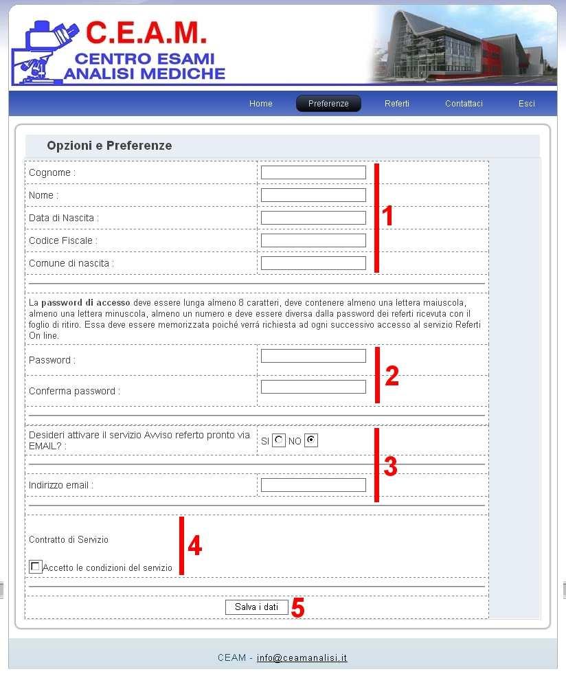 Pagina 4 di 12 Ad esito positivo, ti troverai nella pagina OPZIONI E PREFERENZE: Verifica i tuoi dati anagrafici (parte 1) Inserisci una tua password personale di accesso e confermarla (parte 2) Tale