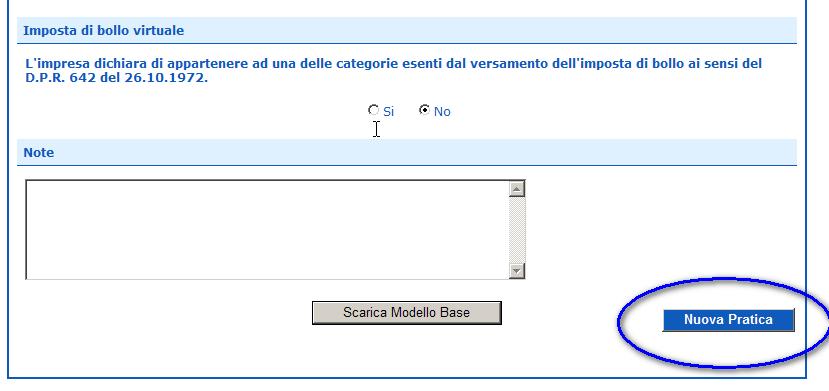 Aprire la pratica (pulsante NUOVA ) Attivando la funzione Scarica Modello Base si può salvare il Modello Base in formato xml nella cartella desiderata.