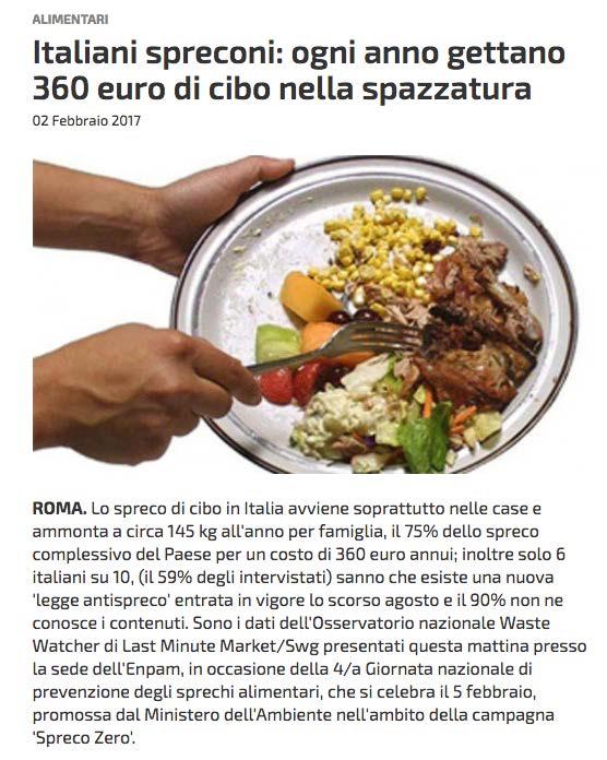 ROMA. Lo spreco di cibo in Italia avviene soprattutto nelle case e ammonta a circa 145 kg all'anno per famiglia, il 75% dello spreco complessivo del Paese per un costo di 360 euro annui; inoltre solo