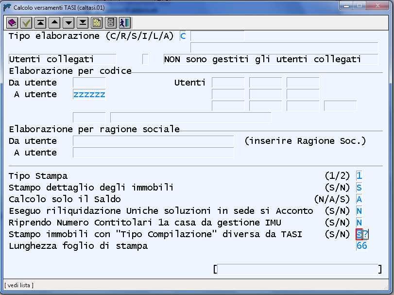 saldo = A = Calcolo Saldo/Acconto/Unica soluzione (ottobre) Nota: il programma provvede a scartare automaticamente gli immobili riconducibili a comuni: - che hanno