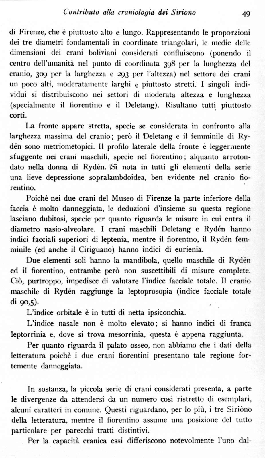 Contributo alla craniologia dei Siriono 49 di Firenze, che è piuttosto alto e lungo.