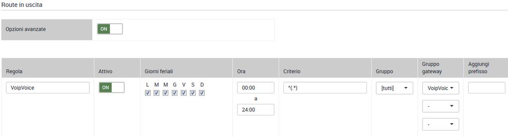 Route in uscita Nel menù "Amministrazione" - "Route" - "Route in uscita", attivare le Opzioni Avanzate e premere su 'ON'. Regola Inserire il nome della regola.