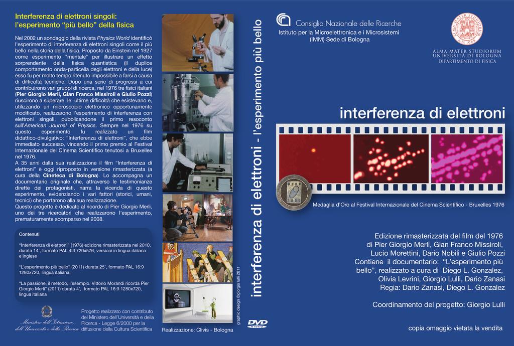 2010 Documentario L esperimento più bello, prodotto in DVD