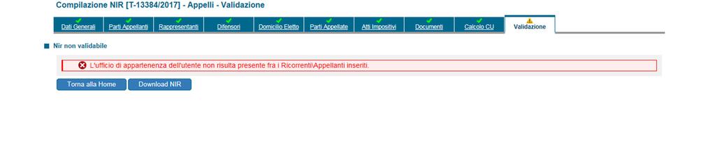 Deposito telematico degli atti Validazione La scheda validazione consente di visualizzare tutti i dati della NIR eventualmente modificare le schede compilate.