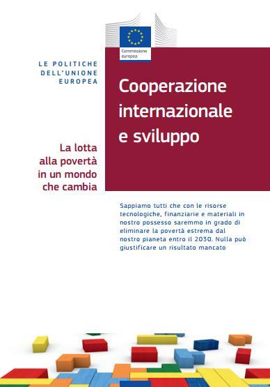 APPROFONDIMENTI La lotta alla povertà in un mondo che cambia. Cooperazione internazionale e sviluppo.