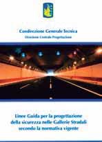 Tutto ciò che non ricade nelle TEN è disciplinato dal D.M. 05 giugno 200, Norme funzionali e geometriche per la costruzione delle strade.