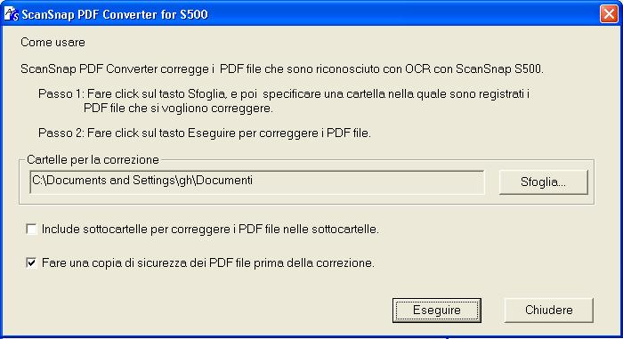 Descrizione della funzione 6. Descrizione della funzione Si può avviare PDF Converter: Dal menu [Start], selezionare [Tutti i programmi] [ScanSnap PDF Converter] [ScanSnap PDF Converter].