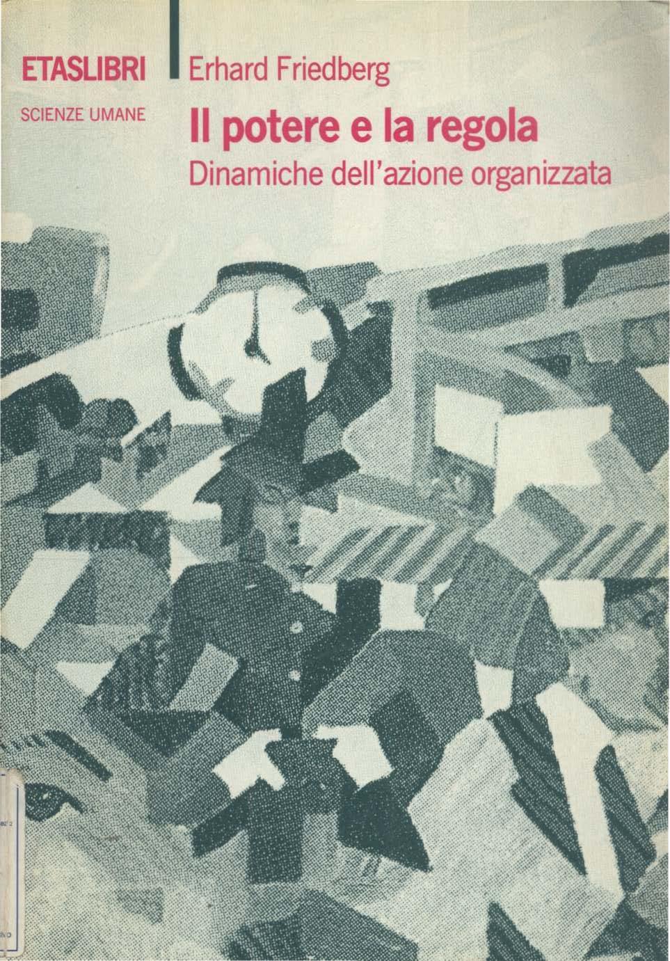 ETASLIBRI SCIENZE UMANE I Erhard Friedberg 11