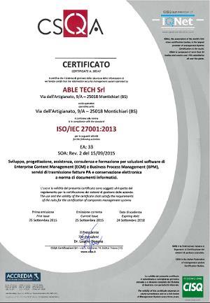 Certificazione ISO 27001:2013 ARXivar ha avuto un ruolo centrale nell ottenimento della certificazione.