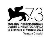 mondiale alla 73 Mostra d Arte Cinematografica Internazionale della