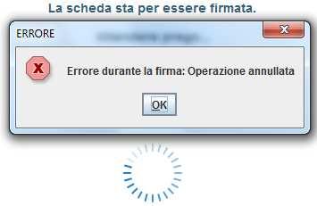 Per annullare l operazione della firma, che sia stato o meno digitato il PIN, occorre utilizzare il pulsante ; viene visualizzata la finestra di avviso che segue.