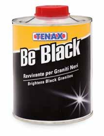 BE BLACK. Ravvivante per graniti neri BE BLACK. Enhancer for black granite UNIBLACK 1. Correttore per graniti neri UNIBLACK 1.