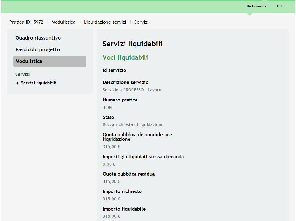 Figura 17 Servizi liquidabili: a PROCESSO La scheda di