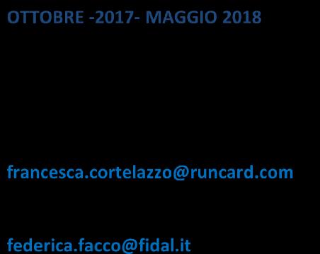 COMITATI REGIONALI FIDAL I Comitati Regionali FIDAL sono i referenti locali del progetto, hanno quindi i seguenti compiti: Individuazione relatori che rispondano al profilo già concordato per la