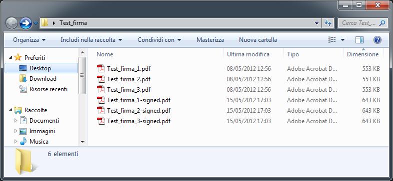 Passo 7 I documenti firmati verranno salvati nella stessa cartella dove risiedono