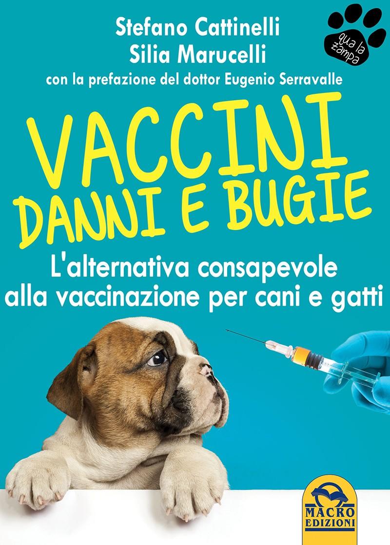 Tratto da: Vaccini - Danni e Bugie - LIBRO