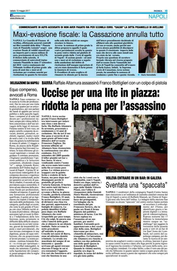 13 maggio 2017 Pagina 15 Il Roma DELEGAZIONE DA NAPOLI Equo compenso, avvocati a Roma NAPOLI. Equo compenso: va in scena la rivolta dei professionisti.