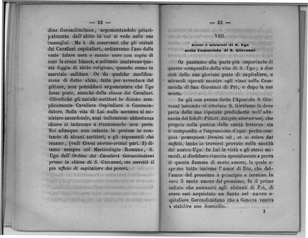 32 dine Gerosolimitano, argomentandolo principalmente dall'abito in cui si vede nelle sue immagini.