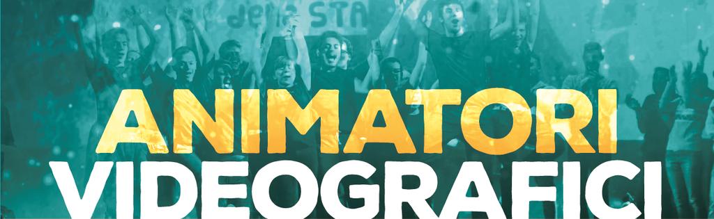 Il corso Animatori videografici rappresenta l innovazione dei linguaggi multimediali nella proposta S.T.A.R.