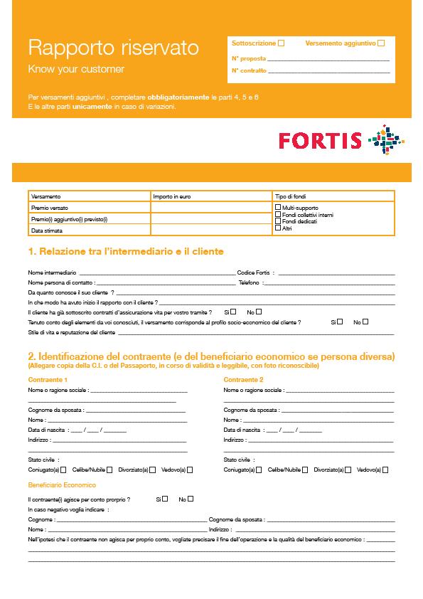 4. Il Rapporto Riservato (obbligatorio) Fortis Luxembourg-VIE S.A.