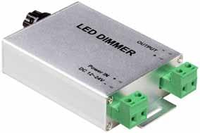 LED STR FLESSIBILI Accessori per LED Strip LED Dimmer Manuale - 12Vcc 216W/24Vcc 432W Questo dispositivo consente di regolare l intensità luminosa di qualsiasi unità LED anche di notevole potenza