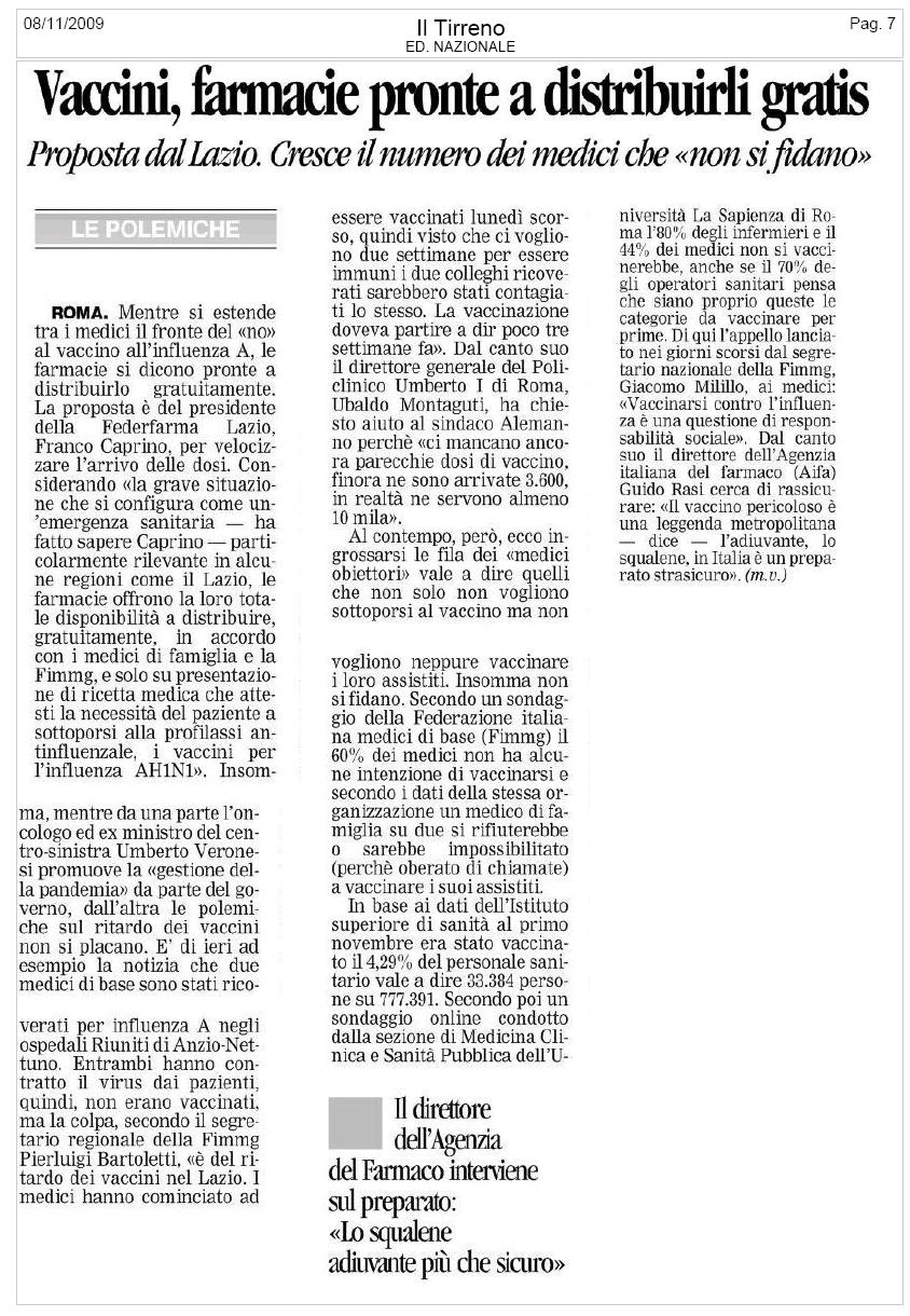 Analoghi articoli con testo più o meno simile a quello de Il Tirreno sono stati pubblicati su Alto Adige Corriere delle Alpi Gazzetta di Mantova Gazzetta di Modena