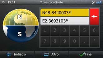 3.1.7 Immissione delle coordinate della destinazione È possibile selezionare una destinazione anche immettendone le coordinate. Procedere come segue: 1.