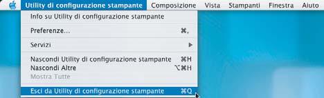 13 Fare clic su Utility di configurazione stampante, quindi su Esci da Utility di configurazione stampante. Macintosh Rete Se si utilizza un Mac OS X 10.2.