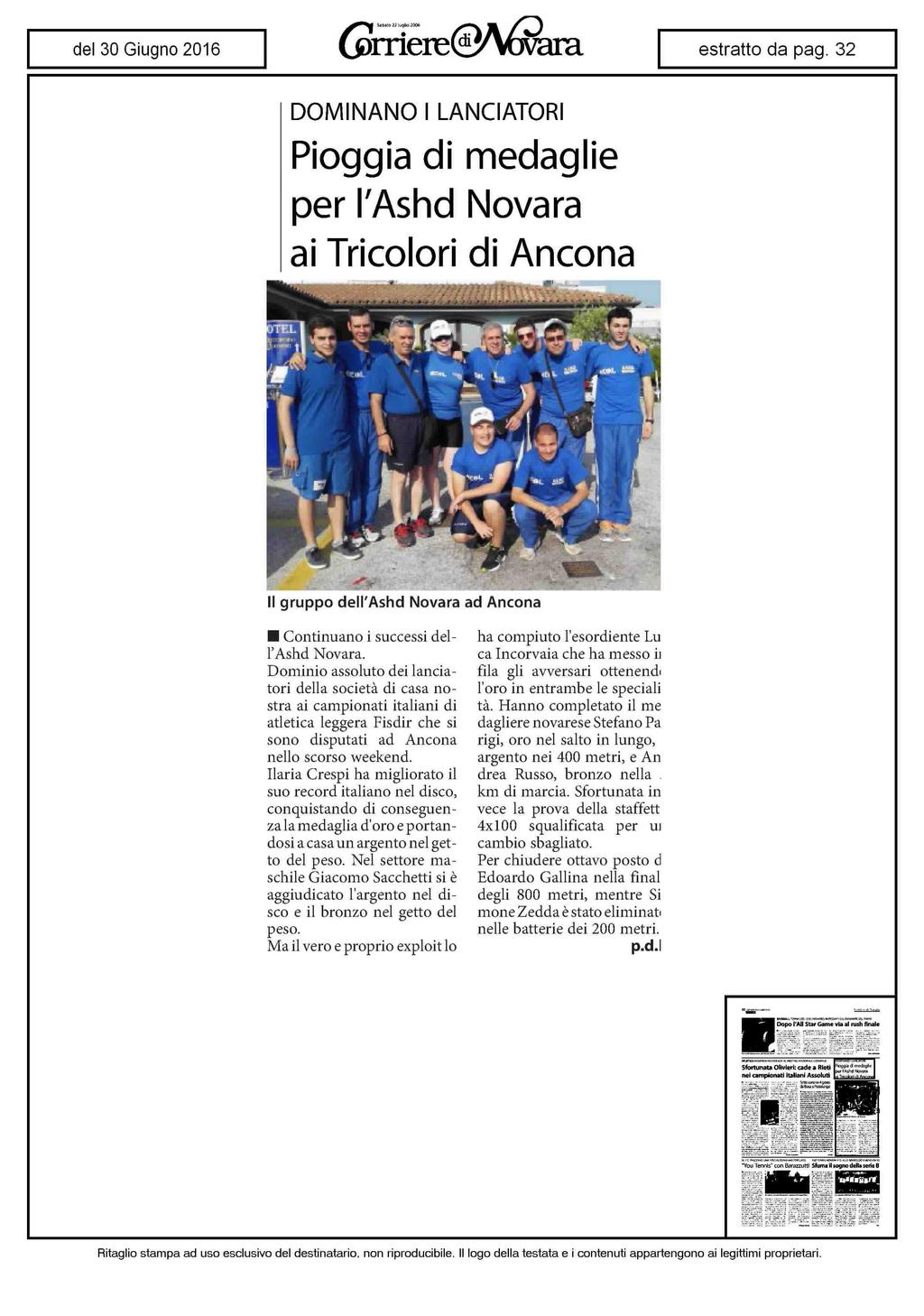 DOMINANO I LANCIATORI Pioggia di medaglie per l'ashd Novara ai Tricolori di Ancona gruppo dell'astiò Novara ad Ancona Continuano i successi dell'ashd Novara.