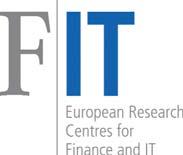 Il CeTIF è tra i soci fondatori del FIT European Associations of Research Centers on Financial IT a cui aderiscono i principali centri di ricerca delle più prestigiose università europee in tema di