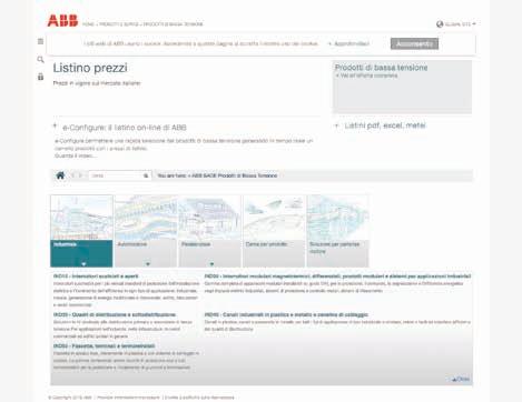 Per rispondere a queste esigenze, ABB propone il listino, oltre che nei classici formati METEL, Excel e PDF, in una versione on-line consultabile, attraverso tutti i tipi di device, nella sezione del