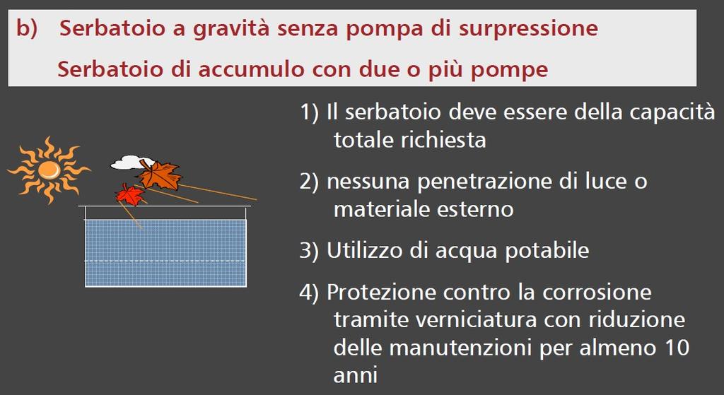 TIPO DI ALIMENTAZIONE IDRICA Alimentazioni idriche singole superiori MINISTERO DEL INTERNO