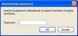 Figura 11 Caso Prima Emissione Inserire la password di installazione certificato (e non la password di accesso al servizio che potrebbero essere diverse) fornita con le credenziali di accesso dalla