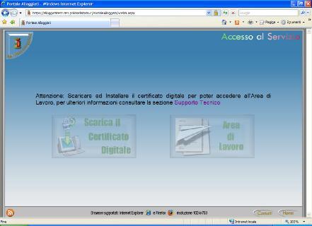 it accedere al link Accedi al Servizio (figura 1) ed effettuare l operazione preliminare Scarica Certificato