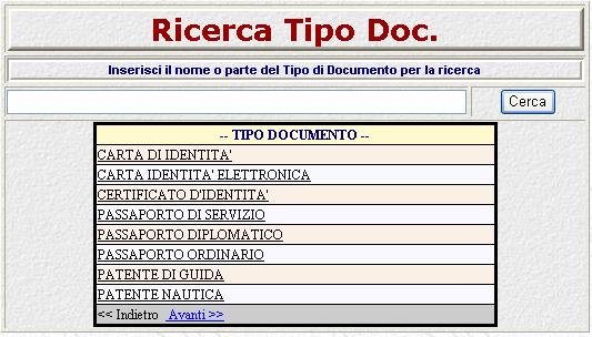 Fig.4: Maschera per la Selezione del Tipo di Documento di Identificazione o Numero: numero rilevato dal documento esibito dall alloggiato.