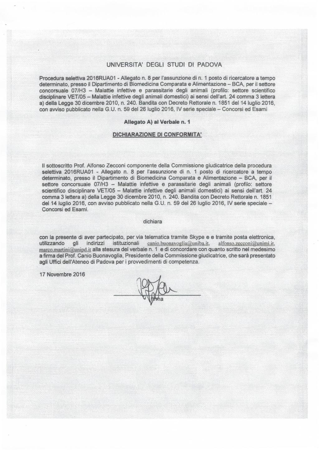 UNIVERSITA' DEGLI STUDI DI PADOVA Procedùraselettiva 2016RUA01 - Allegato n. 8 per l'assunzione di n.