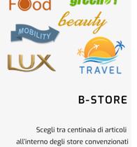 #b-store Nella sezione B-Store i Bazzer possono spendere i B-Token guadagnati ed ottenere prodotti e servizi di rivenditori NON appartenenti alla grande distribuzione: -