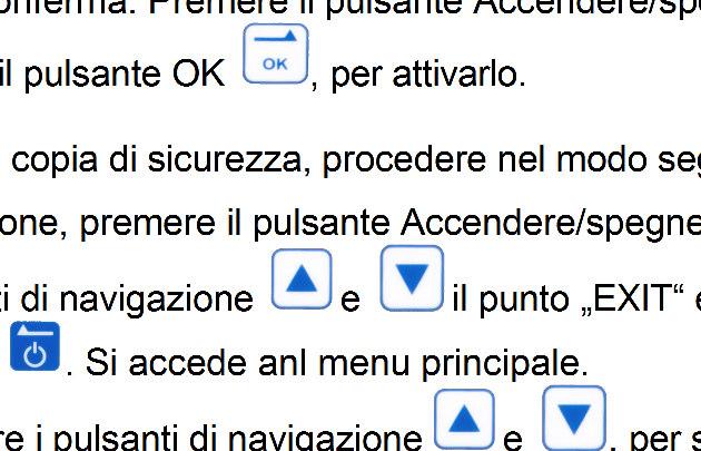 Per salvare la calibrazione, procedere nel modo seguente: 1.