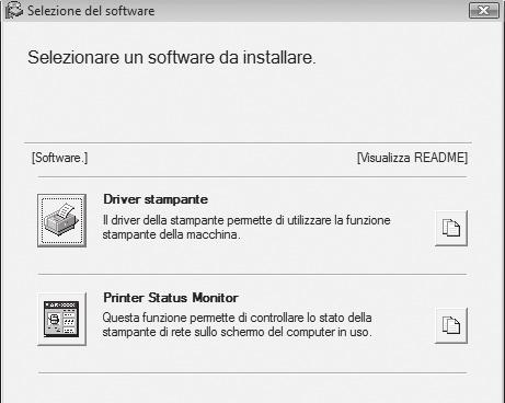 INSTALLAZIONE DEL DRIVER DELLA STAMPANTE/DRIVER PC-FAX USO DELLA MACCHINA COME STAMPANTE CONDIVISA Se si intende utilizzare la macchina come stampante condivisa in una rete Windows con il driver di