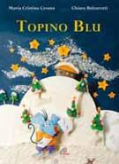 NATALE 2013 - LIBRI /6 978883153610-3 Topino blu