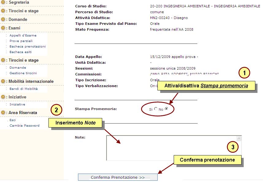 Puoi anche inserire dei messaggi per il docente nello spazio Note.