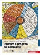 I libri di testo sono: Libri di testo [PH] D. A. Patterson, J. L. Hennessy, Struttura e progetto dei calcolatori, III ed.