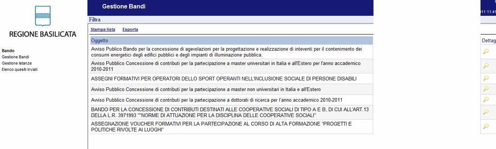 sulla lente della colonna dettaglio si accede al dettaglio del bando