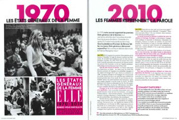 ELLE FRANCIA GLI STATI GENERALI DELLA DONNA L iniziativa Gli Stati Generali della Donna è stata presentata dal settimanale francese Elle per la prima volta nel 1970, a testimonianza della rivoluzione