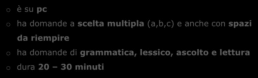 Il test IG Ti attribuisce uno tra questi livelli di conoscenza dell inglese: Beginner / Elementary / Pre-Intermediate / Intermediate / Upper Intermediate A ciascuno di questi livelli corrispondono