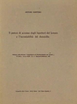 45. Il potere di accesso degli ispettori del lavoro e l