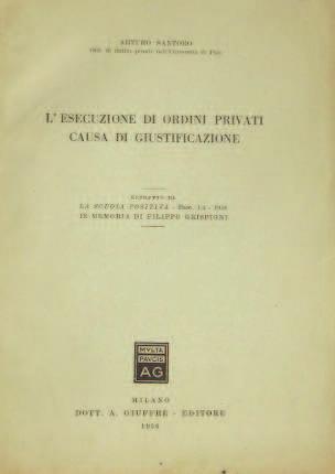 Causa di giustificazione, Milano 1956, pp. 6. 58.
